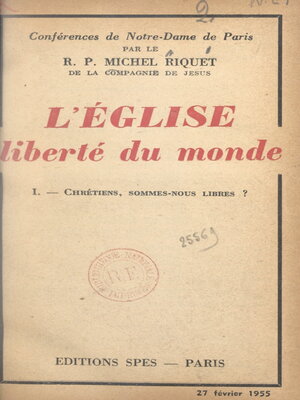 cover image of L'Église, liberté du monde (1). Chrétiens, sommes-nous libres ?
